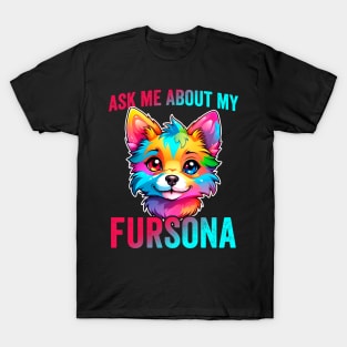 Ask Me About My Fursona Furry Fandom Art T-Shirt